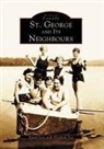 David Goss, Elizabeth Toy - St. George and Its Neighbours
