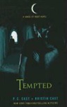Kristin Cast, P. C. Cast, P. C./ Cast Cast - Tempted