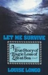 Marie-Th eraese Cuny, Marie-Therese Cuny, Louise Longo, Longo Louise - Let Me Survive
