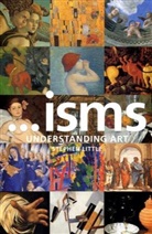 Stephen Little - ...Isms Understanding Art