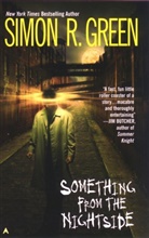 Simon R Green, Simon R. Green - Something from the Nightside