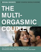 Douglas Abrams, Douglas &amp;Rachel Abrams, Rachel Carlton Abrams, Maneew Chia, Maneewan Chia, Mantak Chia... - Multi Orgasmic Couple