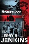 Jerry B. Jenkins - The Brotherhood