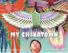 Kam Mak, Kam Mak - My Chinatown