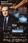 O&amp;apos, Bill O'Reilly, Bill Reilly - The O'Reilly Factor