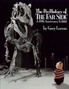Garry Larson, Gary Larson - A Prehistory of the Far Side