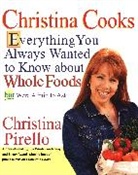 Christina Pirello, Pirello Christina - Christina Cooks
