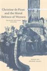 Rosalind Brown-Grant, Brown-Grant Rosalind, Patrick Boyde, Alastair Minnis - Christine de Pizan and the Moral Defence of Women