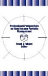 Fabozzi, Frank J Fabozzi, Frank J. Fabozzi, Frank J Fabozzi, Frank J. Fabozzi - Professional Perspectives on Fixed Income Portfolio Management, Volume 2