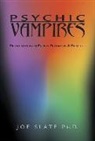 Joe H. Slate - Psychic Vampires