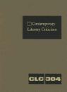 Jeffrey W. Hunter - Contemporary Literary Criticism: Criticism of the Works of Today's Novelists, Poets, Playwrights, Short Story Writers, Scriptwriters, and Other Creati