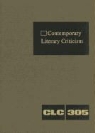 Jeffrey W. Hunter - Contemporary Literary Criticism: Criticism of the Works of Today's Novelists, Poets, Playwrights, Short Story Writers, Scriptwriters, and Other Creati