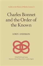 L Anderson, L. Anderson - Charles Bonnet and the Order of the Known