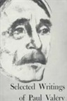 Paul Valaery, Patrick Valery, Paul Valery, Paul Valéry - Selected Writings of Paul Valery