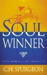 Charles H Spurgeon, Charles H. Spurgeon, Charles Haddon Spurgeon - Soulwinner