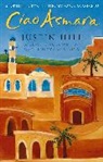 Justin Hill - Ciao Asmara
