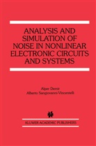 Alpe Demir, Alper Demir, Alberto Sangiovanni-Vincentelli - Analysis and Simulation of Noise in Nonlinear Electronic Circuits and Systems