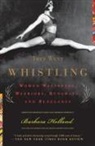 Barbara Holland, Holland Barbara - They Went Whistling