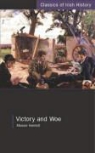 Mossie Harnett, James H. Joy - Victory and Woe: The West Limerick Brigade in the War of Independence
