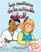Blanca Apodaca, Blanca Apodaca - La Muñeca de la Señorita Molly