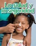 Stephanie Reid - La Salud Y La Seguridad
