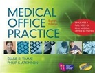 Atkinson, Phillip Atkinson, Phillip S. Atkinson, Diane Timme, Diane R. Timme - Medical Office Practice
