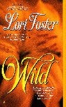 Lori Foster - Wild