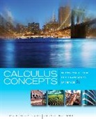 Sherry Biggers, Biggers Sherry, Laurel R. Carpenter, Carpenter Laurel R., Cynthia R. Harris, Harris Cynthia R.... - Calculus Concepts