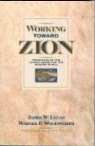 James W Lucas, James W. Lucas - Working Toward Zion