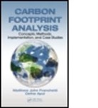 Defne Apul, Defne (University of Toledo Apul, Apul Defne, Matthew J. Apul Franchetti, Matthew John Franchetti, Matthew John (The Mechanical Franchetti... - Carbon Footprint Analysis