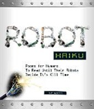 Ray Salemi - Robot Haiku