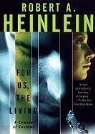 Robert A. Heinlein, Malcolm Hillgartner - For Us, the Living: A Comedy of Customs (Hörbuch)