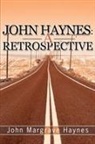 John M. Haynes, John Michael Haynes - John Haynes