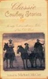 Michael Mccoy, Michael (EDT) McCoy, Michael Mccoy - Classic Cowboy Stories