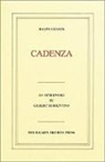 Ralph Cusack, Gilbert Sorrentino - Cadenza