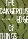 Tina Whittle, Renee Raudman - The Dangerous Edge of Things (Audio book)