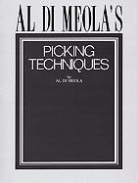 Al Di Meola, Al DiMeola - Picking Techniques
