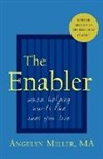 Angelyn Miller - The Enabler