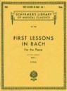 Johann Sebastian Bach, Johann Sebastian/ Carroll Bach, Walter Carroll, Walter Carroll - First Lessons in Bach