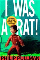Kevin Hawkes, Philip Pullman, Kevin Hawkes - I Was a Rat!