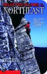 David Horowitz, Peter Lewis, S. Peter Lewis - Selected Climbs in the Northeast: Rock, Alpine, and Ice Routes from the Gunks to Acadia