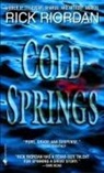 Rick Riordan - Cold Springs