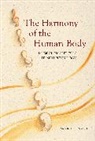 Armin Husemann, Armin Husemann, Armin J. Husemann, HUSEMANN ARMIN J - Harmony of the Human Body