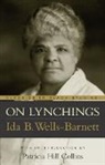 Ida B. Wells-Barnett, Norm R. Allen - On Lynchings
