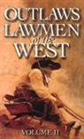Dan Asfar, Dan Asfar, M. A. MacPherson, Arlana Anderson-Hale, Lone Pine Publishing, Eli MacLaren... - Outlaws and Lawmen of the West
