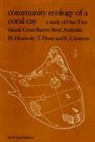 E Cameron, E. Cameron, Done, T Done, T. Done, Heatwole... - Community Ecology of a Coral Cay