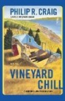 Philip R. Craig, Craig Philip R. - Vineyard Chill