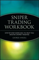George Angell - Sniper Trading Workbook
