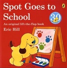 Eric Hill - Spot Goes to School