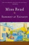 John S. Goodall, Miss Read, Read, Miss Read, Miss/ Goodall Read, John S. Goodall - Summer at Fairacre